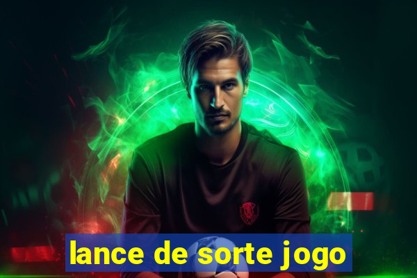 lance de sorte jogo